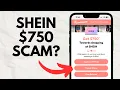 Is The 750 Shein Program A Scam The Truth