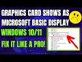 How to Fix Graphics Card Shows As Microsoft Basic Display Adapter Windows