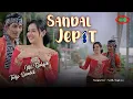 Download Lagu ILFI BULQIS FEAT TEDJO DEMBIK - SANDAL JEPIT ( Official Video Music )