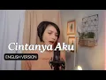 Download Lagu CINTANYA AKU - Tiara Andini, Arsy Widianto  (English Cover Iva Andina)