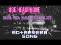 Download Lagu [8D+REVERB SONG] BOL NA HALKE HALKE - RAHAT FATEH ALI KHAN  | music mania | 8d reverb song|