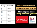 Count Occurrences Of Each Character In A String C coding interview questions and answers Oracle