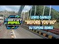 Download Lagu Bikin Nge-Fly ❗Before You Go ( DJ Topeng Remix )