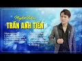 Download Lagu Ngày Không Em | Những Ca Khúc Bolero Hay Nhất Của Trần Anh Tiến