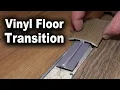 How to Install Vinyl Flooring Transition Strip LVP Moulding