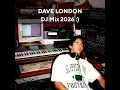 Lagu Dave London - 2026 DJ Mix 001