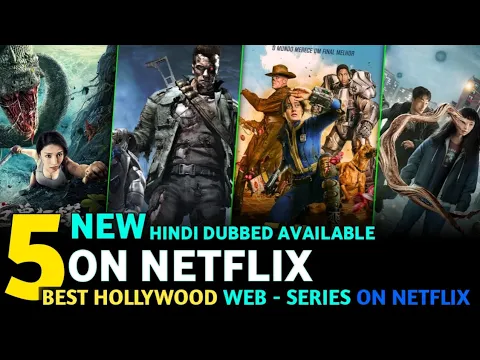 Download MP3 Top 5 web series on Netflix new web series in Hindi dubbed 2024 Hollywood web series