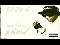 Eazy-E - Just Tah Let U Know (Full Maxi Singiel) 1996  Full Album
