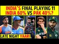 Download Lagu 🔴INDIA’S 11 FOR ASIA CUP \u0026 SWOT ANALYSIS ONLY 60% FAVOURITES VS PAKISTAN?
