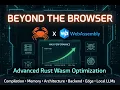 Beyond the Browser Advanced Rust Wasm Optimization for Backend Edge Local LLMs