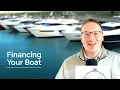 3 Boat Loan Questions Everyone Asks Answered Fast
