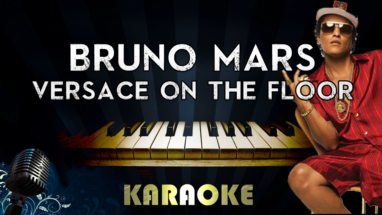 Bruno Mars - Versace on The Floor (LOWER Key Piano Karaoke/Instrumental/Lyrics)