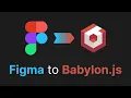 Figma to BabylonJS update how to use it
