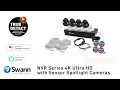 Swann 4K Security System Overview NVR-8580 Spotlight Security Camera N -885MSFB Swann Security app