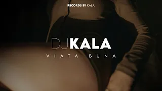 La Familia - Viata Buna (Dj Kala Remix)