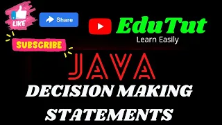 Decision Making Statements Java For Beginners EduTut Learn Easily in Tamil