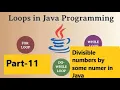 Divisible by any numbers in java Part-11