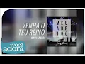 Davi Sacer - Venha o Teu Reino (Álbum Meu Abrigo) [Áudio Oficial]