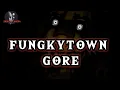 funky town gore klau gak kuat jangan lihat