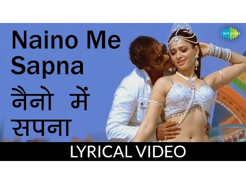 Download MP3 Naino Me Sapna with Lyrics | नैनो में सपना गाने के बोल | Himmatwala | Ajay Devgan, Tamannah