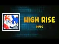 Diplo - High Rise (Lyrics)