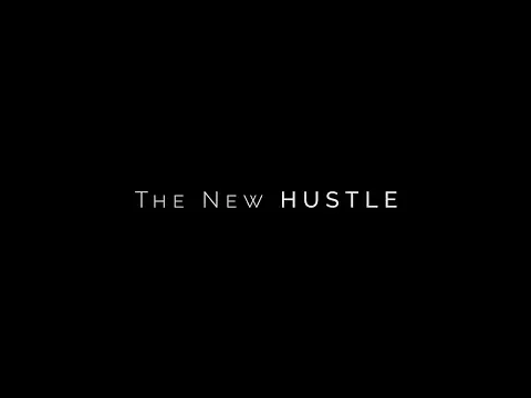 The New Hustle Trailer