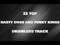 ZZ Top - Nasty Dogs And Funky Kings (2005 Remaster) (drumless backing track)