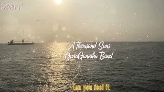 Download A Thousand Suns - GuruGanesha Band(lyrics) | Meditation Music MP3