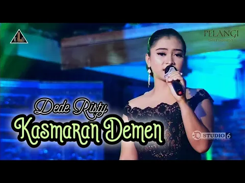 Download MP3 DEDE RISTY - KASMARAN DEMEN - DLS LIVE PERFORMANCE