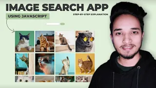 Image Search App Using JavaScript Step-By-Step Tutorial