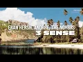 Lagu Eran Hersh, Anorre, The NGHBRS - 3 Sense