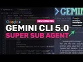 Gemini CLI 5 0 New Upgrades Get Ready for Gemini 3 New Code Sub-Agents Shell Options