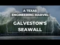 Resilience to Self Preservation Galveston s 5 Seawall Projects