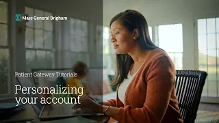 Personalizing Your Patient Gateway Account Mass General Brigham
