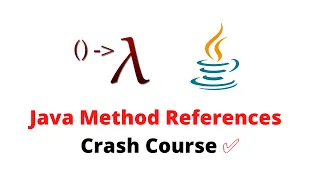 Method References in Java Types of Method References Crash Course
