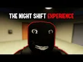 Roblox The Night Shift Experience Is HILARIOUS