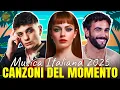 Lagu Playlist Canzoni Del Momento 2025 🎶 Annalisa, ALFA, Olly, Rocco Hunt - Musica Italiana 2025 Mix