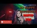 DJ HAPPY BIRTHDAY !!! PALING ENAK DI DENGAR