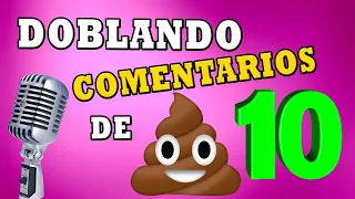 Doblando comentarios de 💩 10