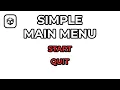 How To Make A Simple Main Menu In Unity Under 4 Minutes