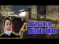 Lagu NIGHT LIFE IN MUSCAT OMAN 🇴🇲 DISCO 💃 BAR,CAFE ETC.