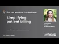 Simplifying patient billing