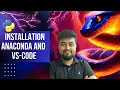 Python Tutorial for Beginners Installation No More Confusion Anaconda and VS CODE Hindi