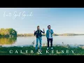 Download Lagu Isn't God Good by Caleb and Kelsey