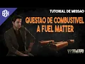 A Fuel Matter - Ragman Task Guide