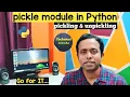 pickle module in Python Python Tutorial pickling unpickling Byte Stream Python Object