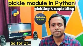 pickle module in Python Python Tutorial pickling unpickling Byte Stream Python Object