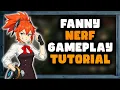 Download Lagu How to Play Fanny with Nerf - Gameplay Tutorial (Playtorial #1)