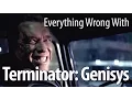 Download Lagu Everything Wrong With Terminator Genisys In 17 Minutes Or Less