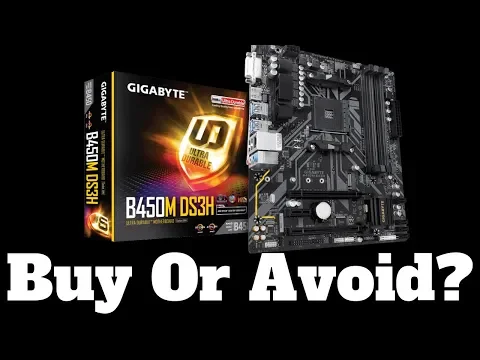 Gigabyte B450M DS3H Motherboard. Buy or Avoid it?